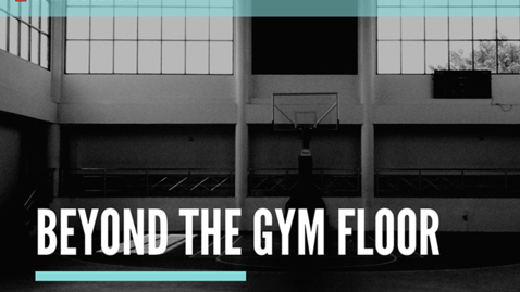 Thumbnail for entry Beyond the Gym Floor—Aric Pelafas