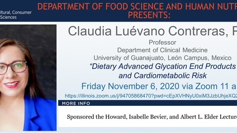 Thumbnail for entry FSHN 597 Fall 2020 Graduate Seminar- Dra. Claudia Luévano Contreras- Nov. 6, 2020