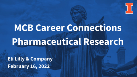Thumbnail for entry MCB Career Connections: Eli Lilly