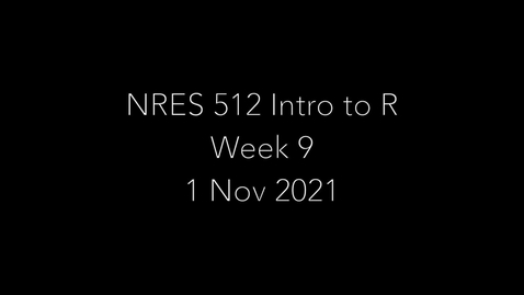 Thumbnail for entry NRES 512_Week 9 - Data Exploration 1