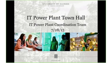 Thumbnail for entry IT Power Plant Town Hall  2015-07-28