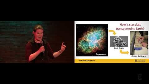 Thumbnail for entry 2017 Research Live! Finalist: Adrienne Ertel (Astronomy) - How Star Dust Gets To Earth