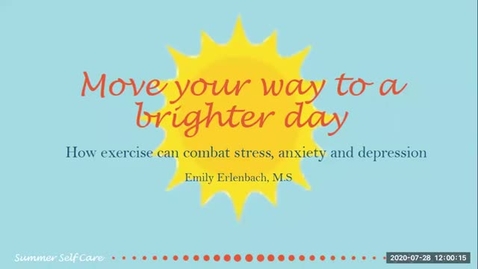 Thumbnail for entry Move your way to a better day: How exercise can combat stress, anxiety, and depression