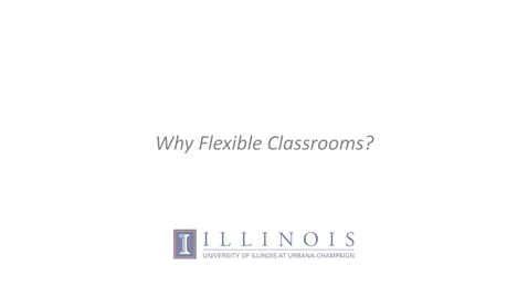 Thumbnail for entry Why Flexible Classrooms?