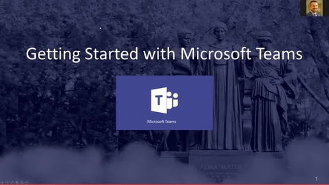 Thumbnail for entry Getting Started with Microsoft Teams