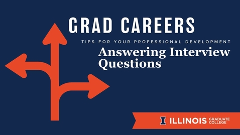 Thumbnail for entry GradCareers: Answering Interview Questions