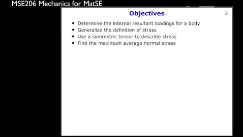 Thumbnail for entry MSE206-SP21-Lecture10_01_Objectives