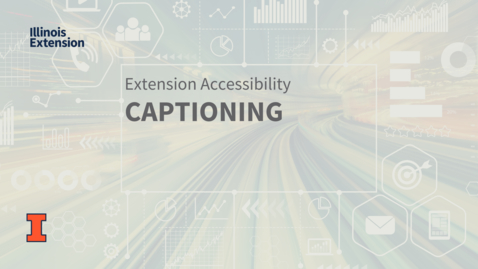 Thumbnail for entry EXT ACCESSIBILITY:  Video Captioning
