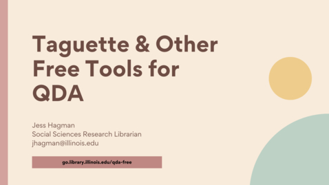Thumbnail for entry Taguette and Other Free Tools for Qualitative Data Analysis - Savvy Researcher - Fall 2022