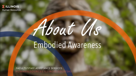 Thumbnail for entry About Us: Embodied Awareness