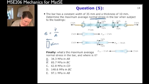 Thumbnail for entry MSE206-SP21-Lecture11_06_AverageStress_Example1-part4