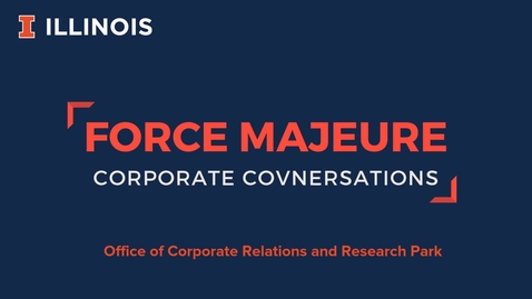 Thumbnail for entry Corporate Conversations - Force Majeure