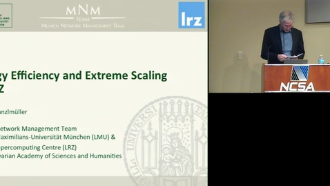 Thumbnail for entry Energy Efficiency and Extreme Scaling at LRZ
