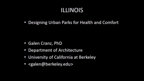 Thumbnail for entry NRES 500 Fall 2017 - Cranz - Designing urban parks for health and comfort