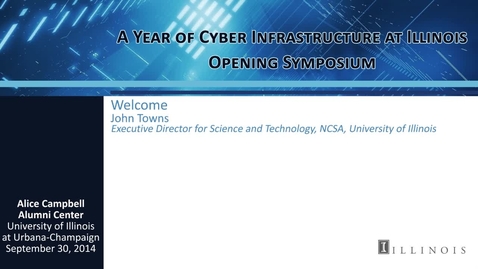 Thumbnail for entry Welcome &amp; Year of Cyberinfrastructure
