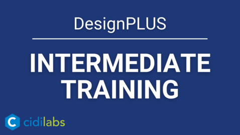 Thumbnail for entry DesignPLUS Intermediate Training