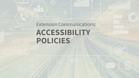 Thumbnail for entry EXT Comms: Extension Accessibility Policy