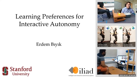 Thumbnail for entry Special Seminar: Erdem Biyik, &quot;Learning Preferences for Interactive Autonomy&quot;