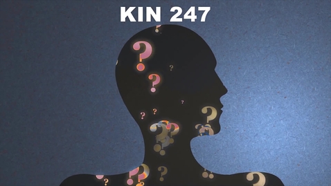 Thumbnail for entry KIN 247 - Lesson 2-1 Self-perceptions