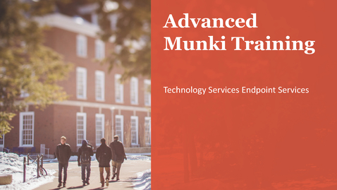 Thumbnail for entry Advanced Munki Training