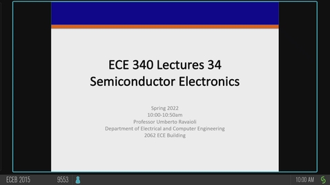 Thumbnail for entry ECE 340 A Spring 2022 Lecture 34
