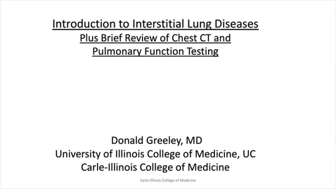 Thumbnail for entry Interstitial Lung Disease plus Normal Chest CT and PFT's - Take 2