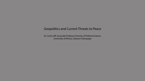 Thumbnail for entry Geopolitics and Current Threats to Peace in Europe
