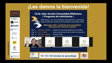 Thumbnail for entry CLIA: Inter-Acción Comunidad-Biblioteca Programa de minicharlas--Mar 17, 2021