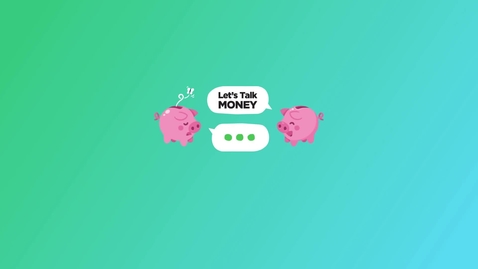 Thumbnail for entry Let's Talk Money - The Best Kept Secret For Financial Success