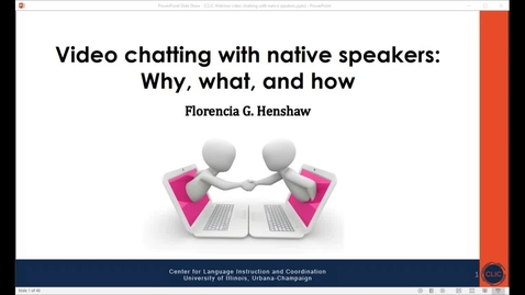 Thumbnail for entry CLIC webinar: Video chatting with native speakers: Why, What, How