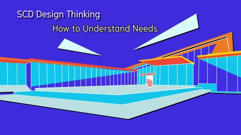 Thumbnail for entry  How to Understand Needs