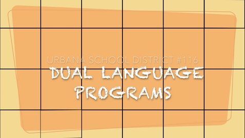 Thumbnail for entry Urbana School District Dual Language Program