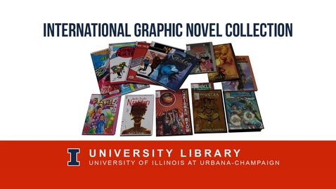 Thumbnail for entry International Comics Collection at the University of Illinois 