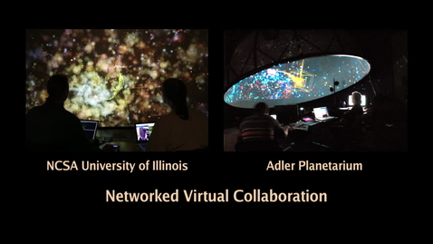Thumbnail for entry AVL-Adler Planetarium Networked Virtual Collaboration