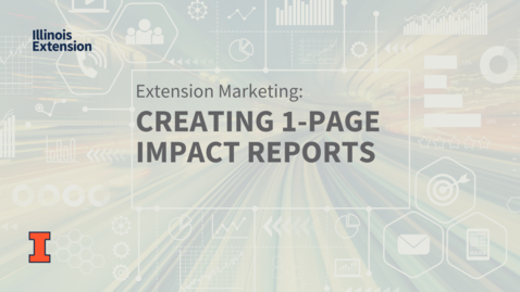 Thumbnail for entry EXT Comms: Creating One-Page Impact Reports