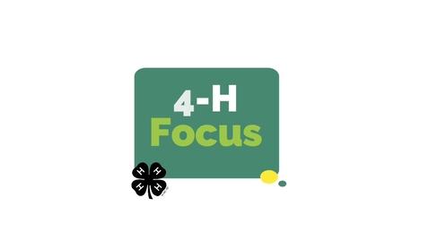 Thumbnail for entry 4-H Focus - Olivia Shike