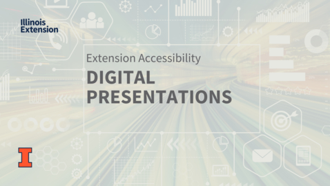 Thumbnail for entry EXT ACCESSIBILITY: Digital Presentations
