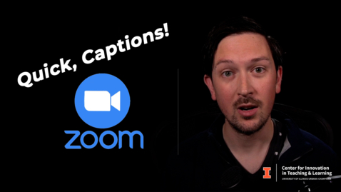 Thumbnail for entry Quick Captions! | Tools in Zoom (SP21)