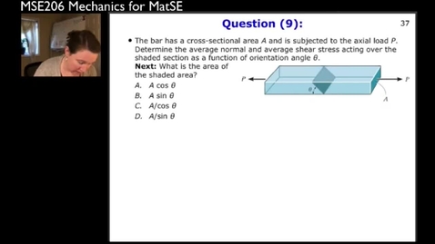 Thumbnail for entry MSE206-SP21-Lecture11_13_AverageShearStress-Example2-part4