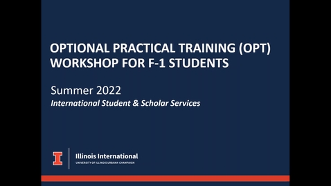 Thumbnail for entry Spring and Summer 2022 OPT Workshop Online