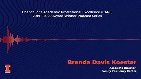 Thumbnail for entry Chancellor's Academic Professional Excellence (CAPE) Award 2019 - 2020 Winner: Brenda Davis Koester