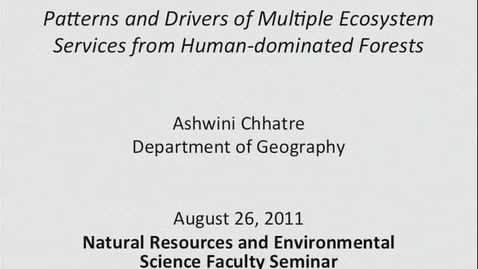 Thumbnail for entry NRES 2011 Fall Seminar Series - Ashwini Chhatre