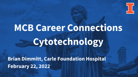 Thumbnail for entry MCB Career Connections: Cytotechnology