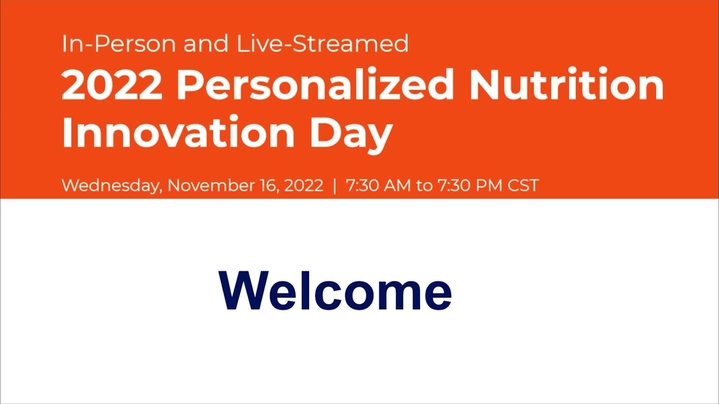Thumbnail for channel 2022 Personalized Nutrition Innovation Day