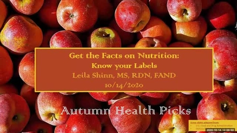 Thumbnail for entry Get the Facts on Nutrition: Know your labels