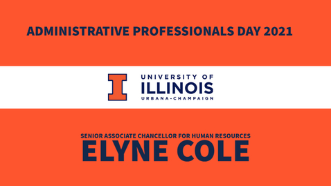 Thumbnail for entry Administrative Professionals Day Message from Senior Associate Chancellor Elyne Cole