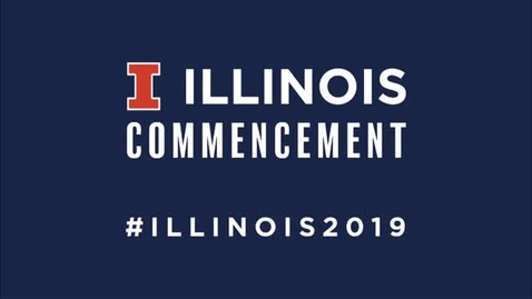 Thumbnail for entry University of Illinois Commencement, May 11, 2019