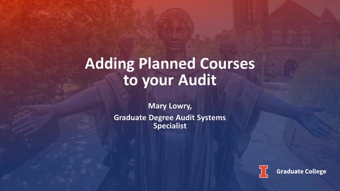 Thumbnail for entry Adding Planned Courses to your Audit
