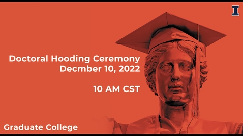 Thumbnail for entry Doctoral Hooding Ceremony, Dec 10, 2022
