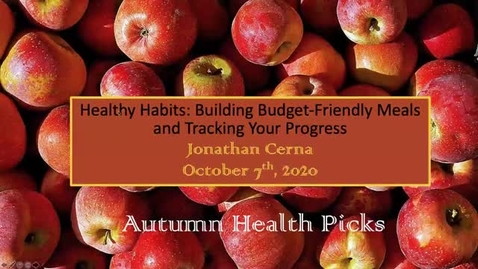 Thumbnail for entry Healthy Habits: Building Budget-Friendly Meals and Tracking Your Progress